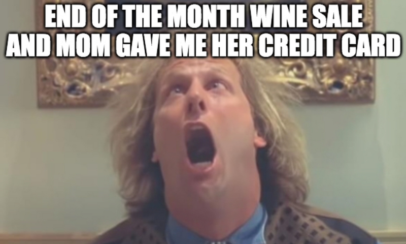 Person with an open mouth, reacting to a text overlay about a wine sale and a credit card from the Big Lebowski in a wine meme.